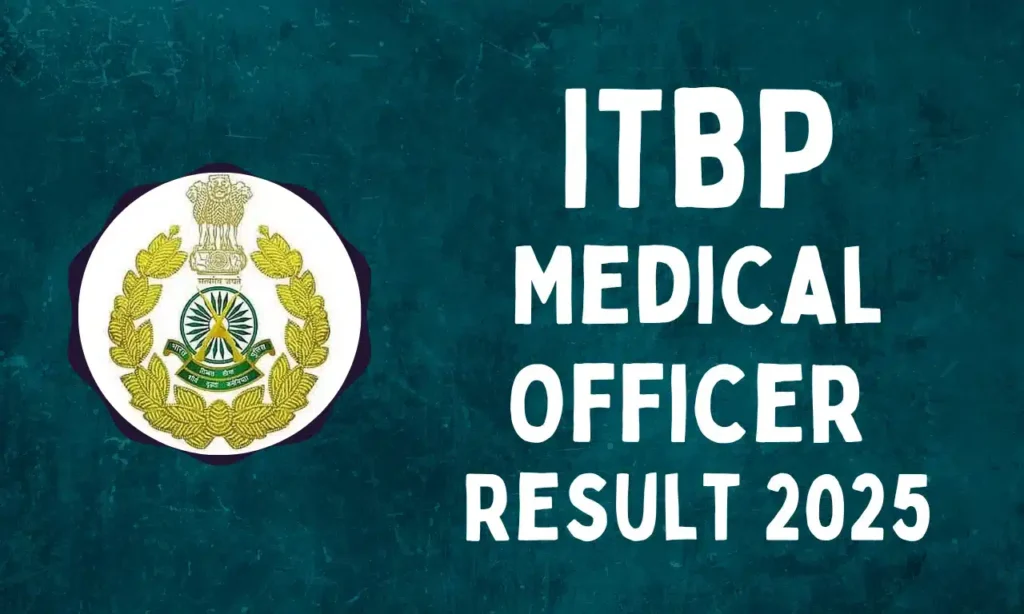 ITBP Medical Officer Result 2025