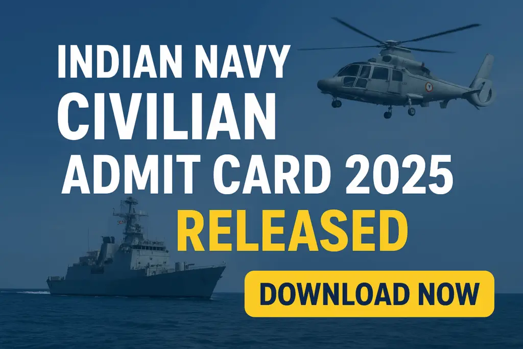 Indian Navy Civilian Admit Card 2025