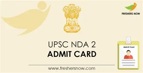 UPSC NDA II Admit Card 2025